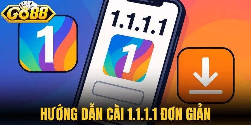 Hướng dẫn cài 1.1.1.1 đơn giản