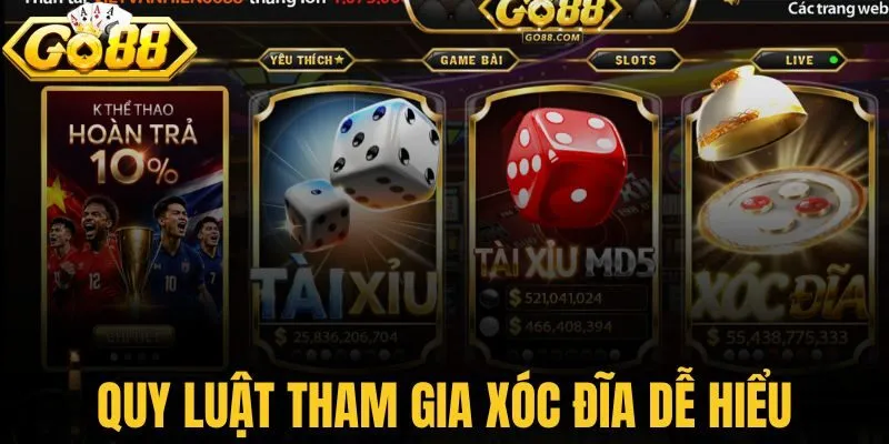 Quy luật tham gia xóc đĩa không quá khó hiểu